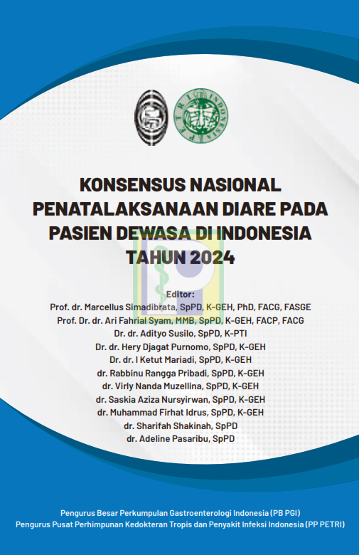 Konsensus Nasional Penatalaksanaan Diare Pada Pasien Dewasa di Indonesia