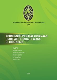 Konsensus Nasional Penatalaksanaan Diare Akut pada Dewasa di Indonesia Tahun 2009-01