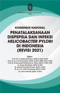 Konsensus Nasional Penatalaksanaan Dispepsia dan Infeksi H.pylori di Indonesia (Revisi 2021)-01